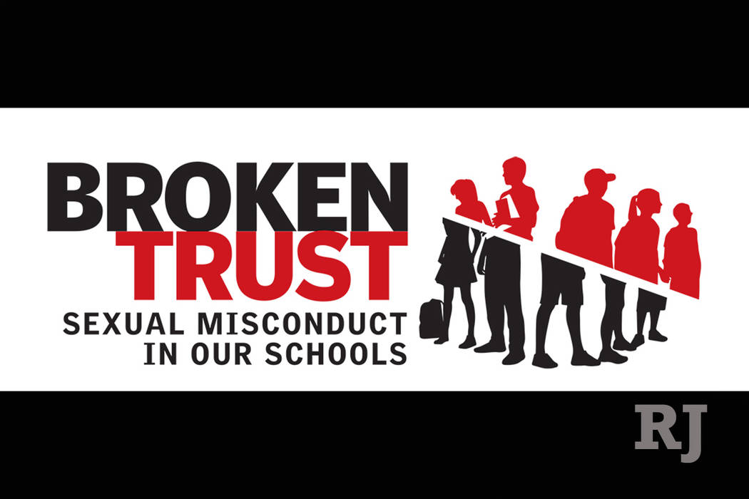 Broken Trust, the RJ's investigation into sexual misconduct within Las Vegas' Clark County School District. (Severiano Galvan/Las Vegas Review-Journal)
