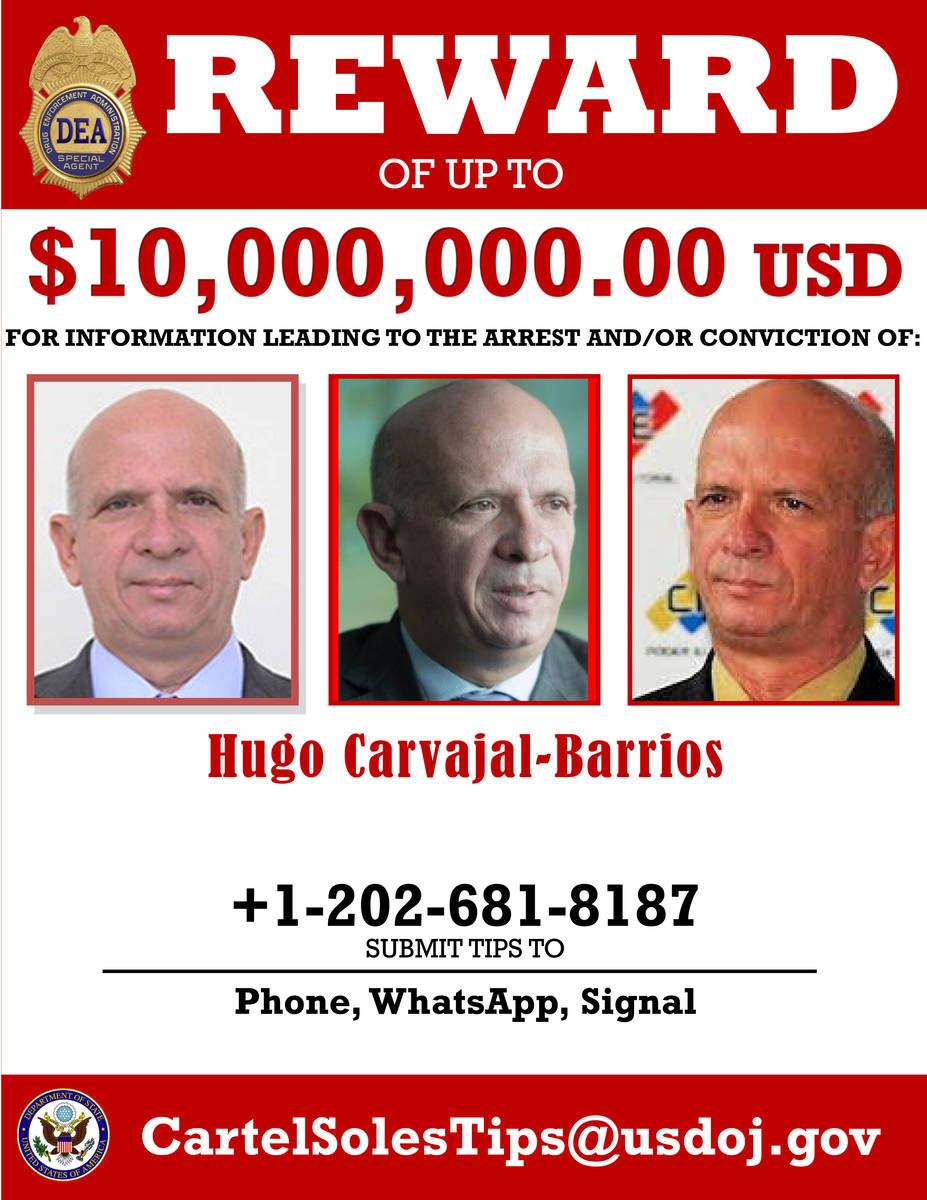 This image provided by the U.S. Department of Justice shows a reward poster for former Venezuel ...