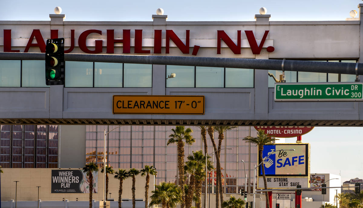 All casinos in Laughlin display messages of hope and support for those affected by the coronavi ...