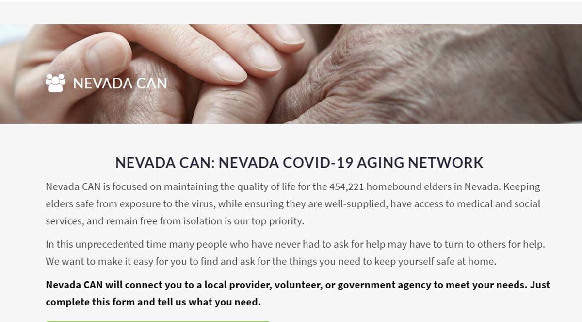 The Nevada CAN website, for Nevada COVID-19 Aging Network, is “focused on maintaining the qua ...