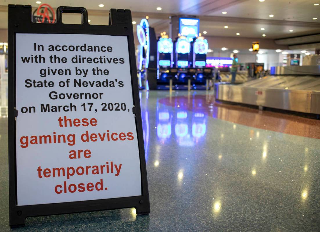 Gambling machines are out of service at McCarran International Airport on Wednesday, April 1, 2 ...
