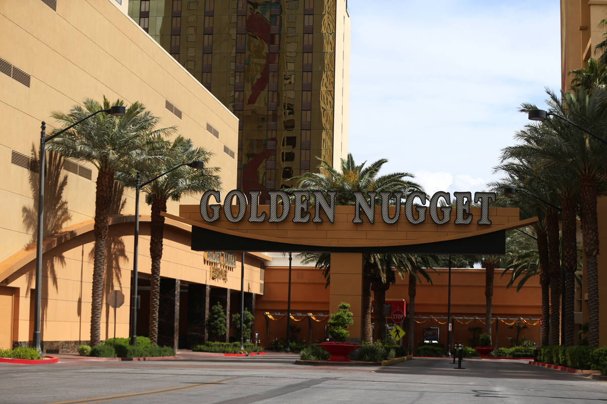 The Golden Nugget casino-hotel in Las Vegas, Thursday, March 19, 2020. (Erik Verduzco/Las Vegas ...