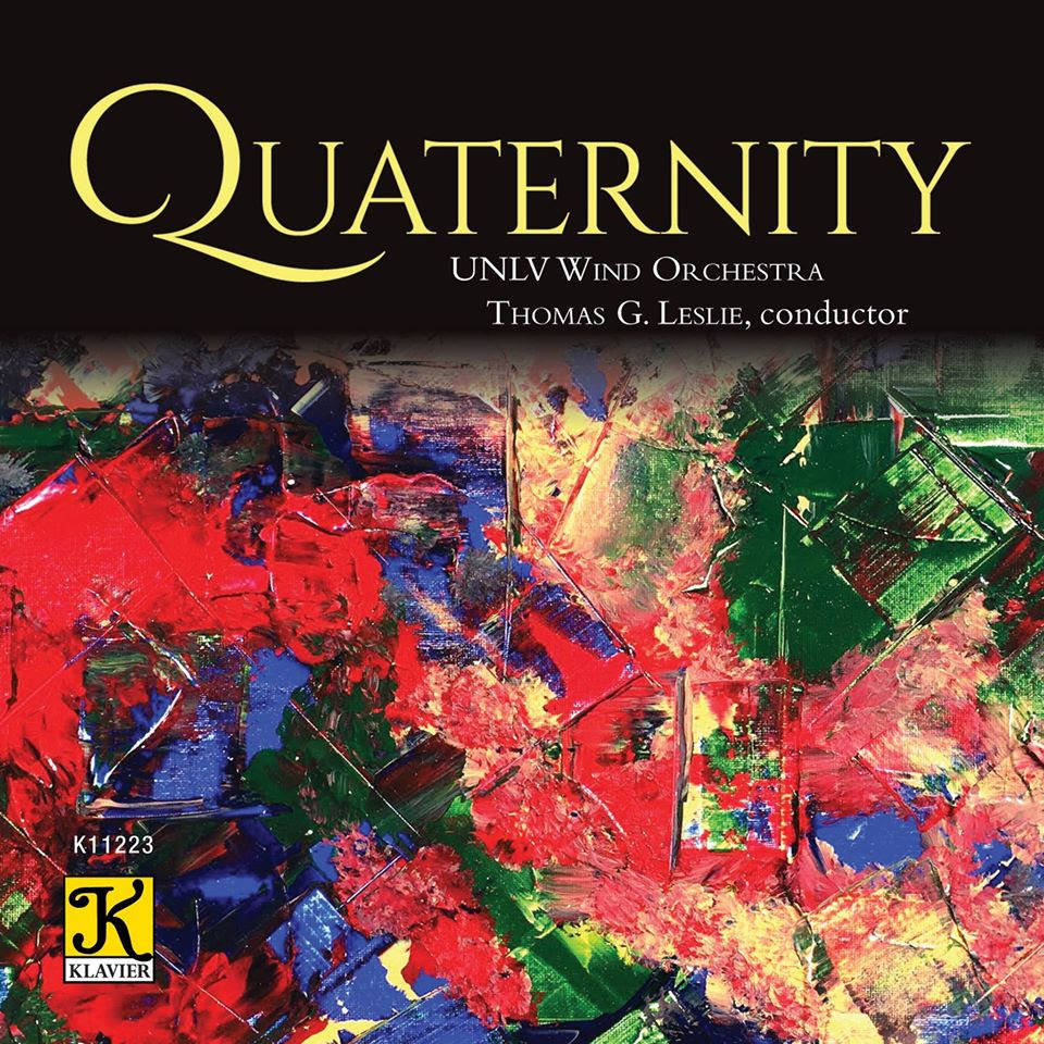 UNLV The UNLV Wind Orchestra has released a new CD, "Quaternity."