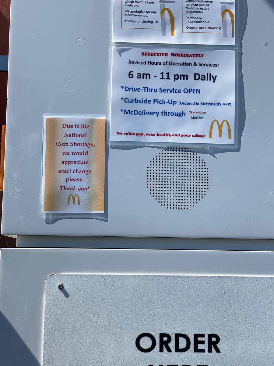 A statement regarding the national coin shortage posted at the McDonalds at 4135 S Grand Canyon ...