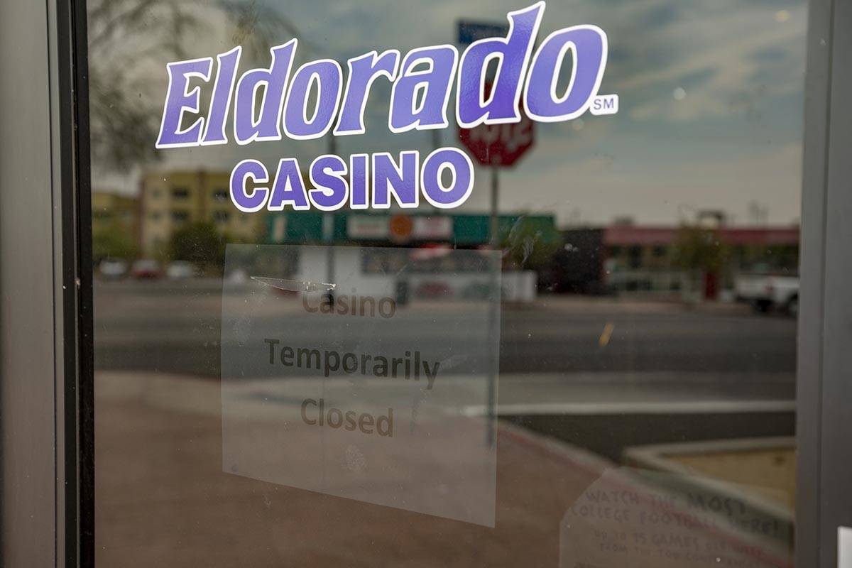 Eldorado Casino is seen temporarily closed in Henderson on Thursday, Aug. 13, 2020. (Elizabeth ...