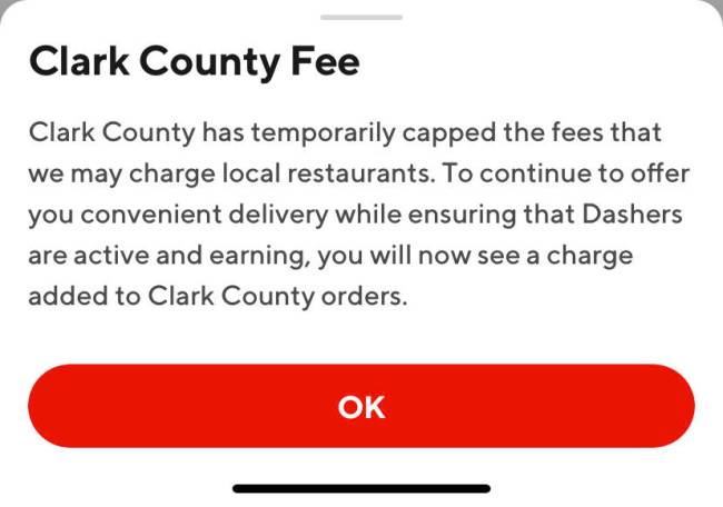 Doordash's explanation of the Clark County Fee, which customers can read when clicking on the i ...