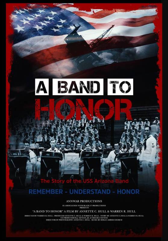 The poster for "A Band to Honor," a documentary about the U.S.S. Arizona Band. (AnnWar Productions)