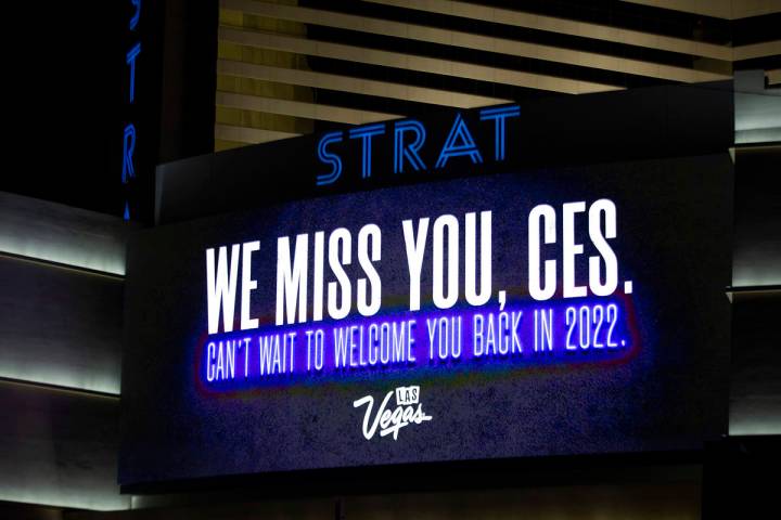 The marquee at The STRAT memorialize CES, which would have started on Monday but is moved onlin ...