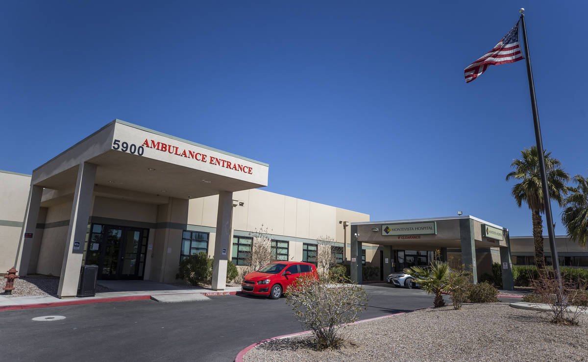 Montevista Hospital on Wednesday, March 17, 2021, in Las Vegas. (Benjamin Hager/Las Vegas Revie ...