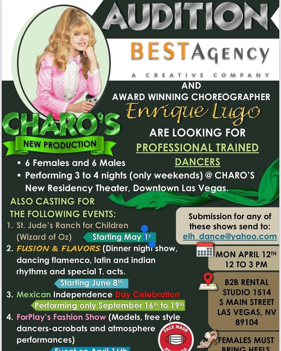 A casting call for a Charo production show in development in downtown Las Vegas.