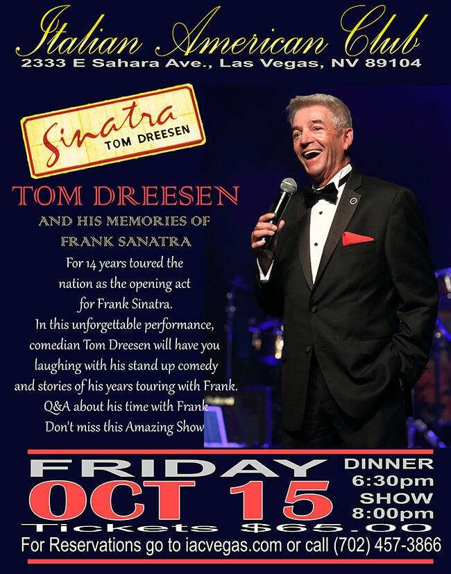 Tom Dreesen is shown in a promotional flyer for his show at Italian American Club on Friday nig ...