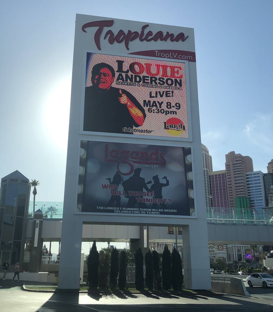 The marquee for Louie Anderson's final shows at Laugh Factory at the Tropicana on May 7-8, 2021 ...
