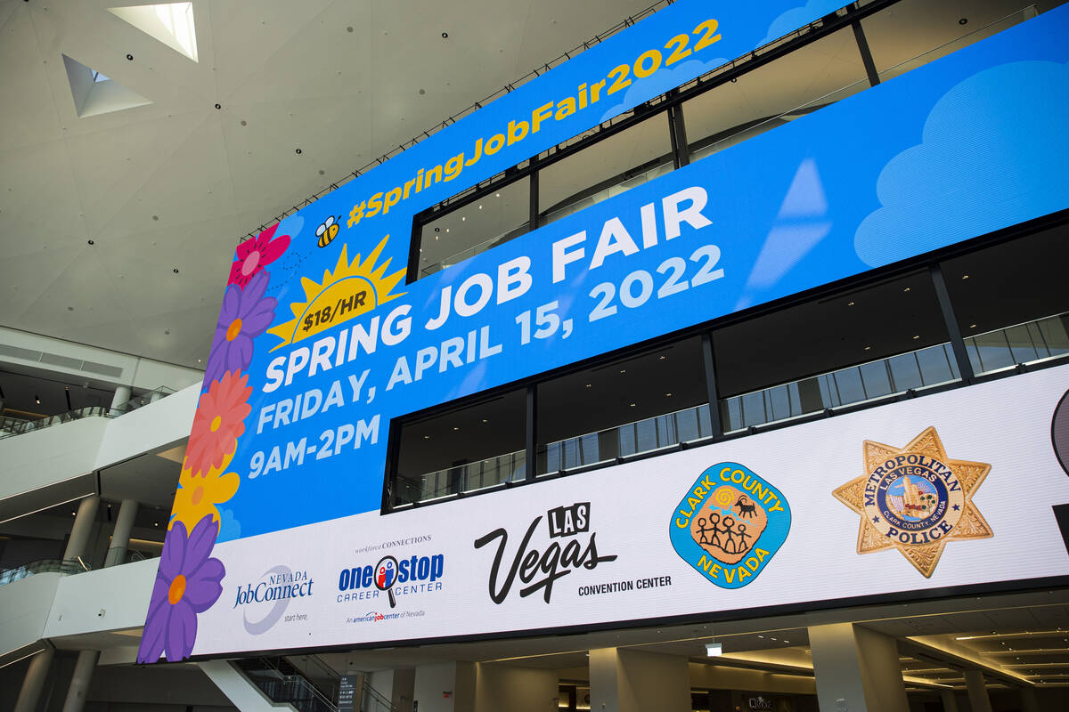 A display for an upcoming job fair is seen at the Las Vegas Convention Center on Wednesday, Apr ...