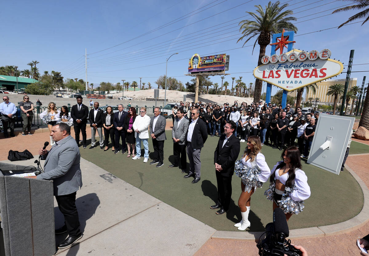 Raiders President Dan Ventrelle speaks during a ceremony to turn the Welcome to Fabulous Las Ve ...