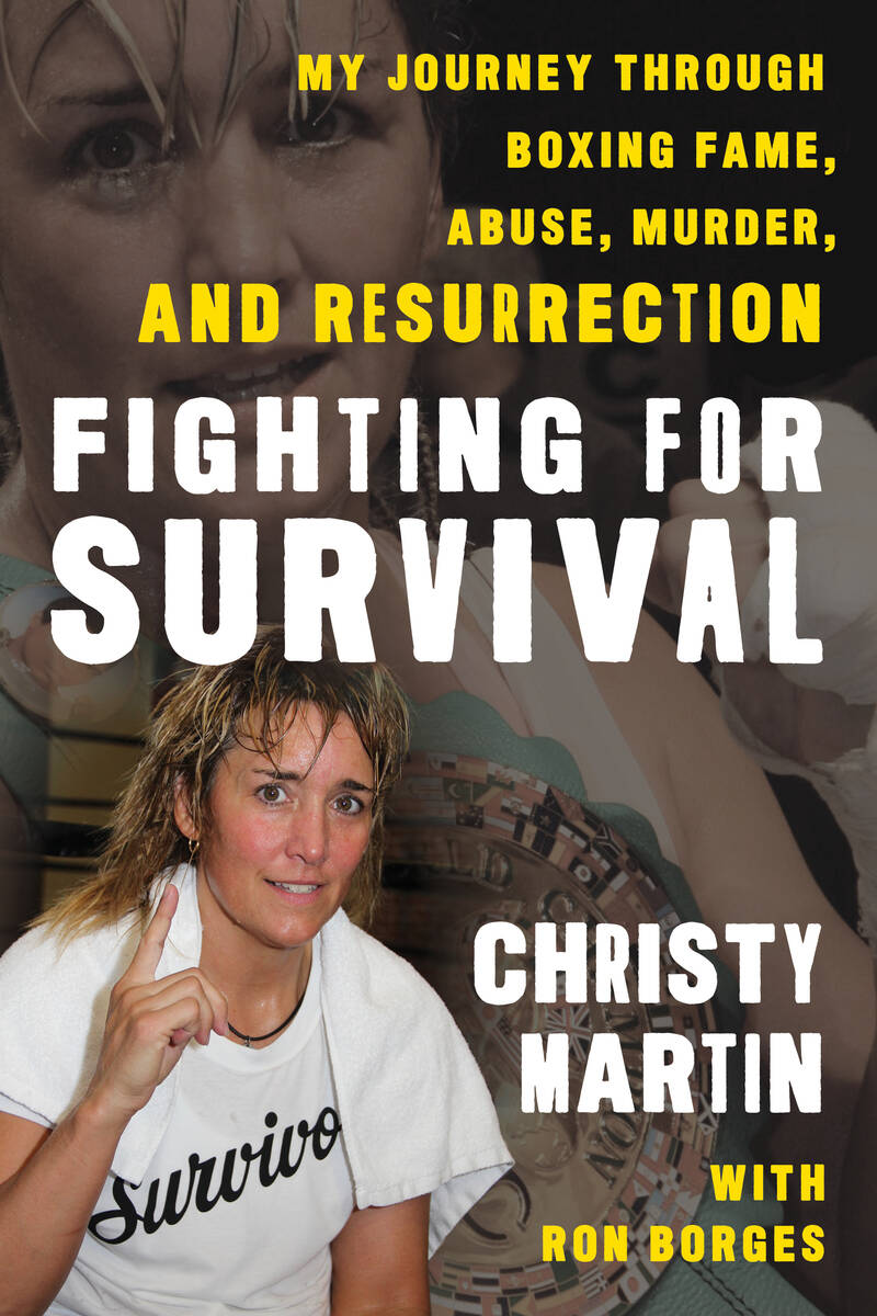 Christy Martin's new book about her life in boxing and becoming a domestic violence and sexual ...