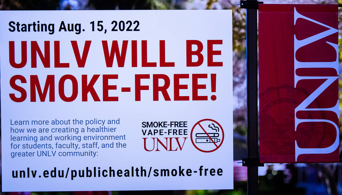 This April 8, 2022, file photo shows a message stating that UNLV is going smoke-free. Students ...