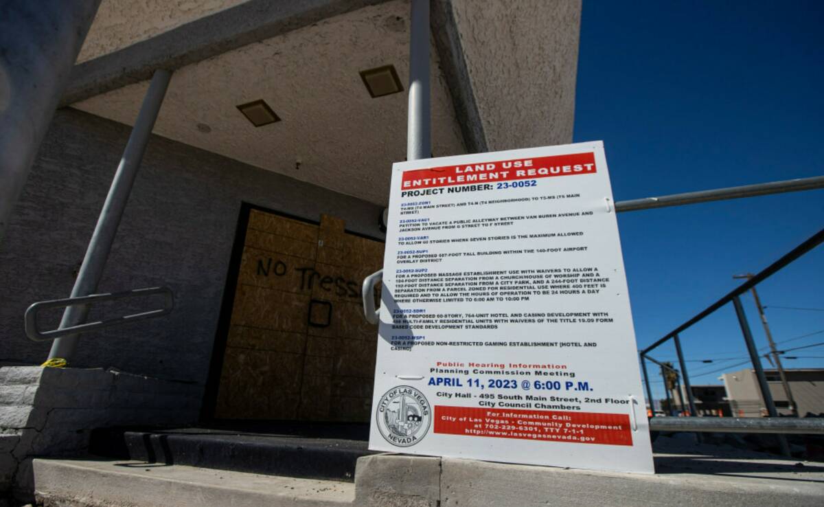 A Land Use Entitlement project request is pictured at the lot where a 60-story mixed-use resort ...