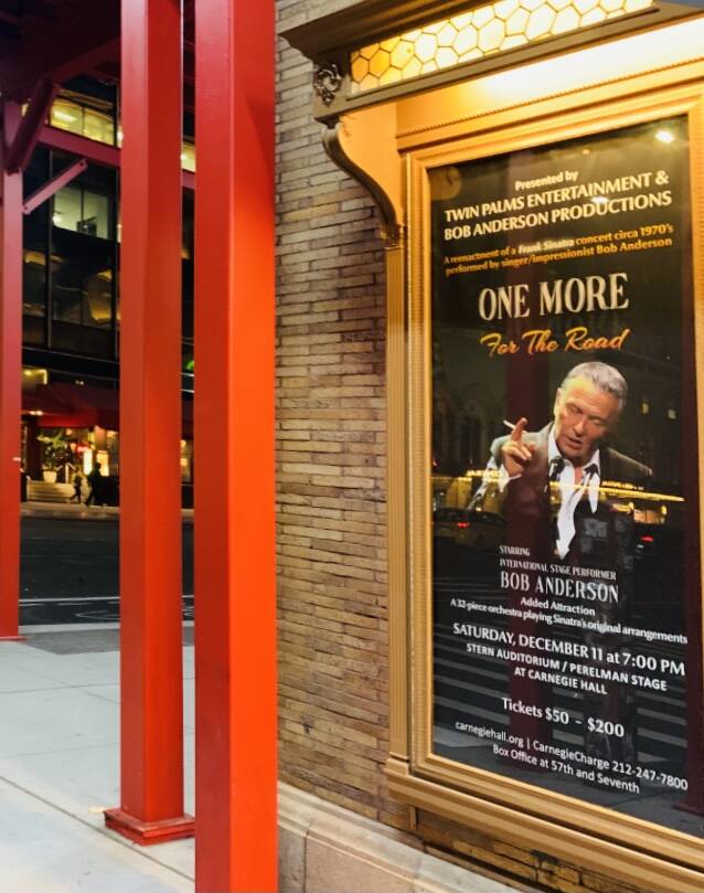 A poster for Bob Anderson's "One More For The Road" production hangs at Carnegie Hall, where An ...